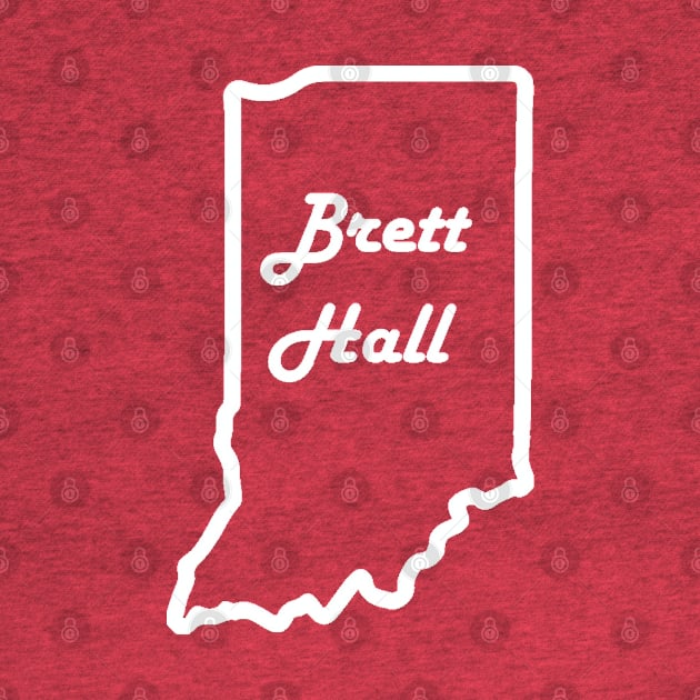 Indiana Born by Brett Hall